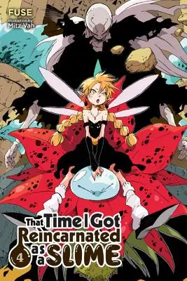 That Time I Got Reincarnated as a Slime, Vol. 4 (Novela Ligera) - That Time I Got Reincarnated as a Slime, Vol. 4 (Light Novel)