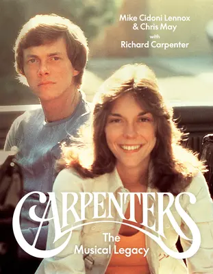 Carpenters: El legado musical - Carpenters: The Musical Legacy