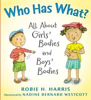 ¿Quién tiene qué? - Todo sobre el cuerpo de las niñas y el de los niños - Who Has What? - All About Girls' Bodies and Boys' Bodies