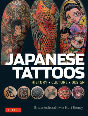 Tatuajes japoneses: Historia * Cultura * Diseño - Japanese Tattoos: History * Culture * Design