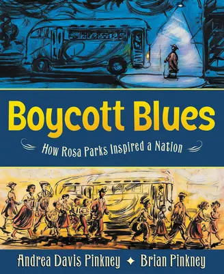 Boycott Blues: Cómo Rosa Parks inspiró a una nación - Boycott Blues: How Rosa Parks Inspired a Nation