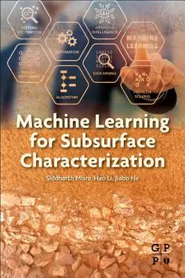 Aprendizaje automático para la caracterización del subsuelo - Machine Learning for Subsurface Characterization