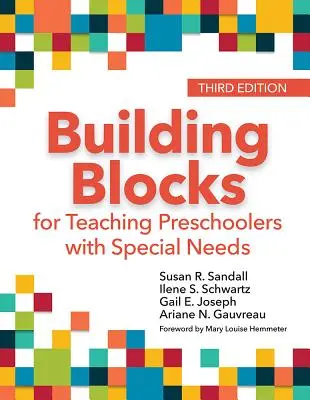 Bloques de construcción para la enseñanza de preescolares con necesidades especiales - Building Blocks for Teaching Preschoolers with Special Needs