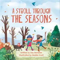 Mira y maravíllate: Un paseo por las estaciones - Look and Wonder: A Stroll Through the Seasons