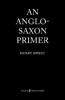 Un manual anglosajón - An Anglo-Saxon Primer