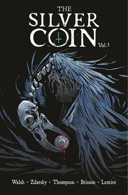 La moneda de plata, volumen 1 - The Silver Coin, Volume 1