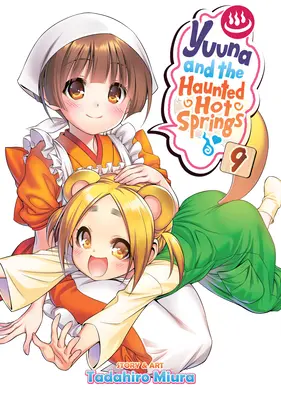 Yuuna y las termas embrujadas Vol. 9 - Yuuna and the Haunted Hot Springs Vol. 9