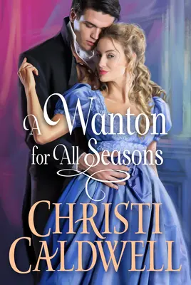 Una prostituta para todas las estaciones - A Wanton for All Seasons