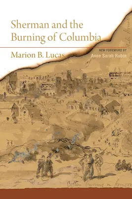 Sherman y la quema de Columbia - Sherman and the Burning of Columbia