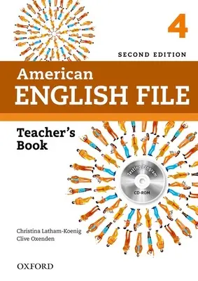 American English File 2e 4 Libro del profesor: Con Programa de Pruebas - American English File 2e 4 Teacher Book: With Testing Program