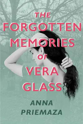 Las memorias olvidadas de Vera Glass - The Forgotten Memories of Vera Glass
