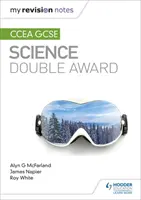 Mis notas de repaso: CCEA GCSE Science Double Award - My Revision Notes: CCEA GCSE Science Double Award