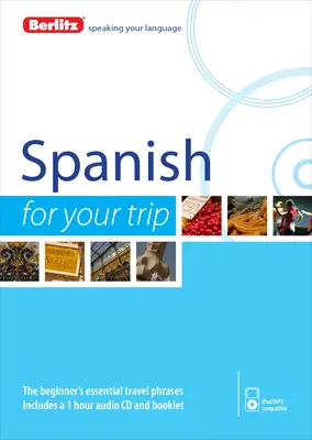 Berlitz Español para su Viaje - Berlitz Spanish for Your Trip