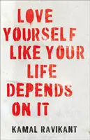 Quiérete como si tu vida dependiera de ello - Love Yourself Like Your Life Depends on It