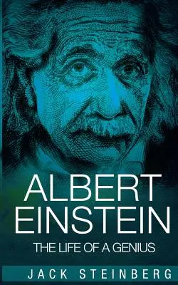 Albert Einstein: La vida de un genio - Albert Einstein: The Life of a Genius