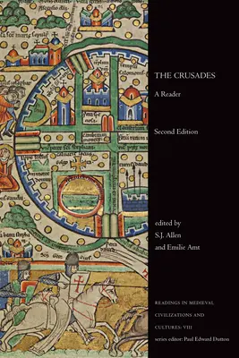 Las Cruzadas: Un lector, segunda edición - The Crusades: A Reader, Second Edition