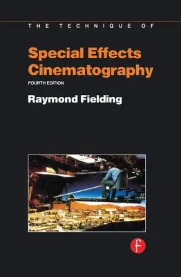 Técnicas de Efectos Especiales de Cinematografía - Techniques of Special Effects of Cinematography