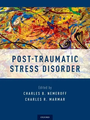 Trastorno de estrés postraumático - Post-Traumatic Stress Disorder