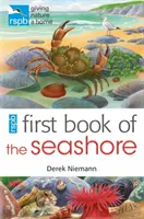 RSPB First Book Of The Seashore (Primer libro de la RSPB sobre la costa) - RSPB First Book Of The Seashore