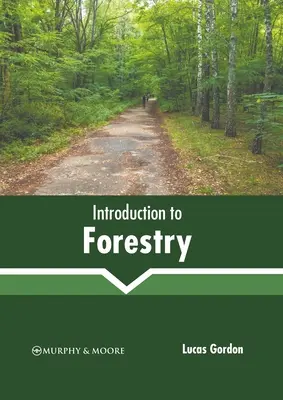 Introducción a la silvicultura - Introduction to Forestry