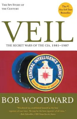 El velo: Las guerras secretas de la CIA, 1981-1987 - Veil: The Secret Wars of the Cia, 1981-1987