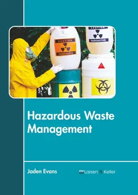 Gestión de residuos peligrosos - Hazardous Waste Management