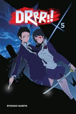 Durarara, Vol. 5 (Light Novel) - Durarara!!, Vol. 5 (Light Novel)