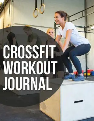 Diario de entrenamiento Crossfit - Crossfit Workout Journal