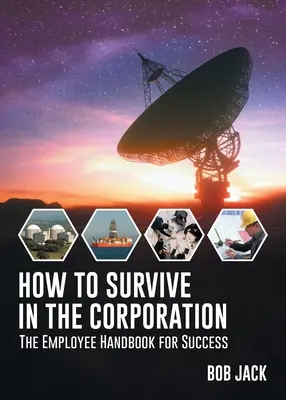 Cómo sobrevivir en la empresa - How To Survive In The Corporation