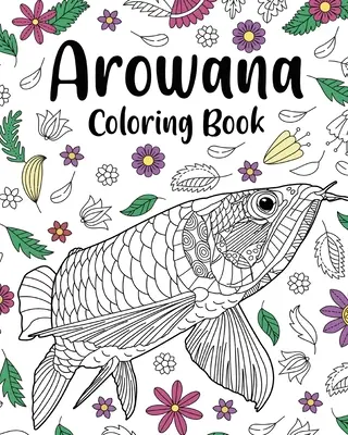 Libro para colorear de Arowana - Arowana Coloring Book
