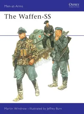 Las Waffen-SS - The Waffen-SS