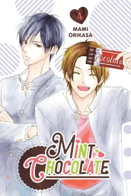 Chocolate con menta, tomo 4 - Mint Chocolate, Vol. 4