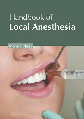 Manual de anestesia local - Handbook of Local Anesthesia