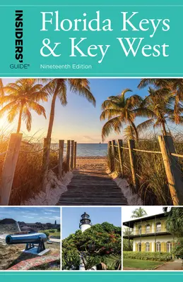 Guía de los Cayos de Florida y Cayo Hueso - Insiders' Guide(r) to Florida Keys & Key West