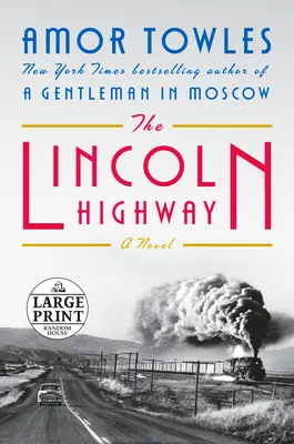 La autopista Lincoln - The Lincoln Highway