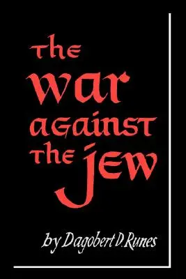 La guerra contra los judíos - The War Against the Jew