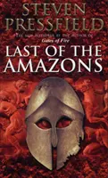 La última de las Amazonas - Un relato histórico magníficamente evocador, emocionante y conmovedor que da vida al pasado con maestría. - Last Of The Amazons - A superbly evocative, exciting and moving historical tale that brings the past expertly to life