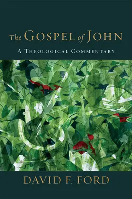 El Evangelio de Juan: Comentario teológico - The Gospel of John: A Theological Commentary