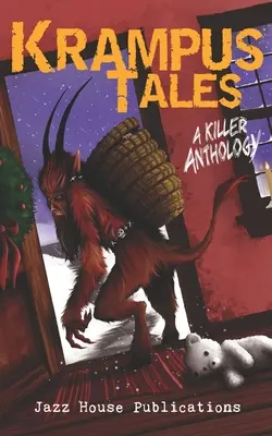 Krampus Tales: Una antología asesina - Krampus Tales: A Killer Anthology