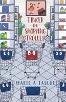 Tinker, el carrito de la compra - Tinker the Shopping Trolley