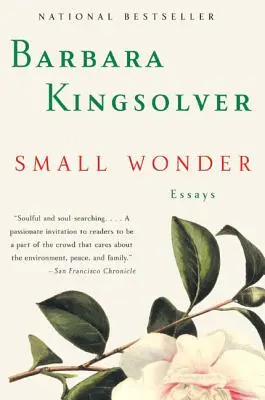 Pequeña maravilla: Ensayos - Small Wonder: Essays