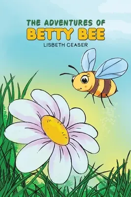 Las aventuras de Betty Bee - The Adventures of Betty Bee