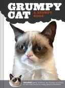 Grumpy Cat: Un libro gruñón - Grumpy Cat: A Grumpy Book