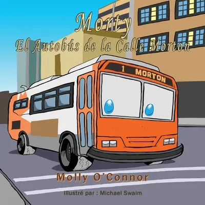 Morty El autobús de la calle Morton - Morty L'autobus de la rue Morton