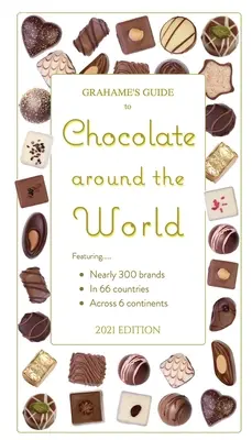 Guía Grahame del chocolate en el mundo - Grahame's Guide to Chocolate around the World