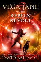 Vega Jane y la rebelión de los rebeldes - Vega Jane and the Rebels' Revolt