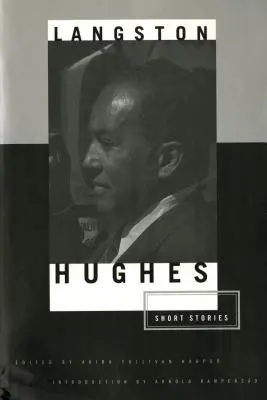 Los cuentos de Langston Hughes - The Short Stories of Langston Hughes