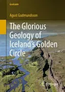 La gloriosa geología del Círculo Dorado de Islandia - The Glorious Geology of Iceland's Golden Circle