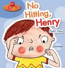 Tú eliges Sin golpes, Henry - You Choose!: No Hitting, Henry