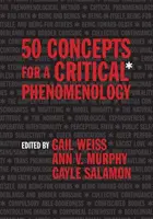 50 conceptos para una fenomenología crítica - 50 Concepts for a Critical Phenomenology